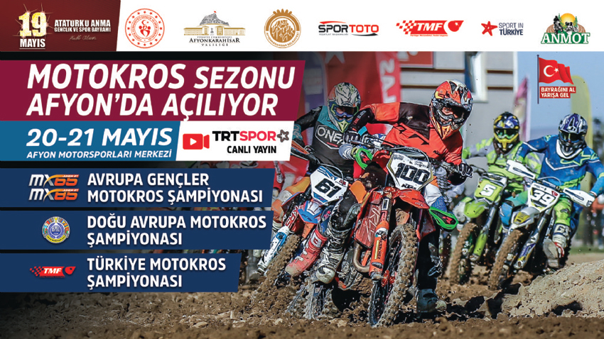 Motokros şampiyonaları  20-21 Mayıs'ta Afyon'da